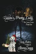 Santa's Pretty Lady by Judy Baker