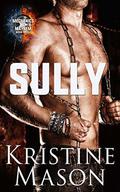 SULLY (Mechanics & Mayhem #3) by Kristine Mason