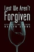Lest We Aren't Forgiven by Railyn Stone