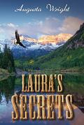 Laura's Secrets by Augusta Wright