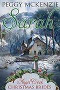 Sarah (Angel Creek Christmas Brides #4) by Angel Creek Christmas Brides