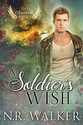 A Soldier's Wish by N.R. Walker