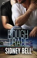 Rough Trade (The Woodbury Boys #3) by Sidney Bell
