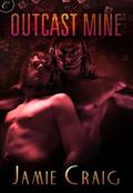 Outcast Mine by Jamie Craig