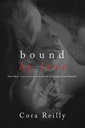 Bound By Love by Cora Reilly