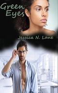 Green Eyes by Jessica N. Lane