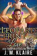 Leopard Print Love by J.M. Klaire