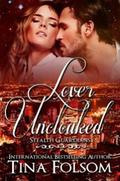 Lover Uncloaked by Tina Folsom