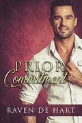 Prior Commitment: A Gay Christmas Romance (Priorities #1) by Raven de Hart