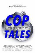 Cop Tales An Anthology for a Cause by Martha Sweeney