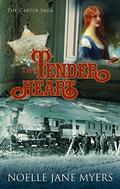 The Tender Heart by Noelle Jane Myers
