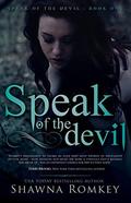 Speak of the Devil by Shawna Romkey