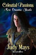 Meri, Brianna. Sheala (Celestial Passions #1) by Judy Mays