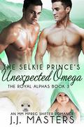The Selkie Prince's Unexpected Omega (The Royal Alphas #3) by J.J. Masters