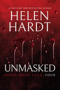 Unmasked: Blood Bond: Parts 10, 11 & 12 by Helen Hardt