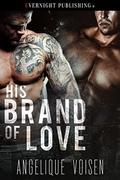 His Brand of Love by Angelique Voisen