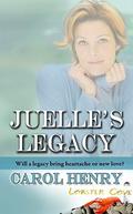 Juelle's Legacy  (Lobster Cove) by Carol Henry