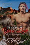 Teach Me Your Love (Dream Catcher #6) by Rita Hestand