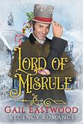 Lord of Misrule by Gail Eastwood