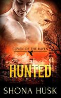 Hunted: witch paranormal romance by Shona Husk