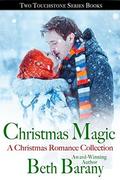 Christmas Magic: A Christmas Fling / A Cupcake Christmas by Beth Barany