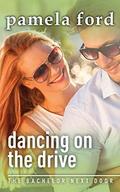Dancing on the Drive by Pamela Ford