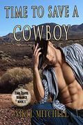 Time to Save a Cowboy (Time Travel Romance #1) by Niki Mitchell