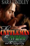 The Cattleman, the Widow and the Living Rug by Sara Lindley
