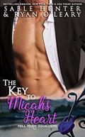 The Key To Micah's Heart by Ryan O'Leary