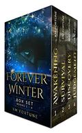 Forever Winter Box Set  : A Future Dystopian Series Adventure (Books 1 - #4) by K.M. Fortune