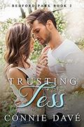 Trusting Tess (Bedford Park #2) by Connie Davé