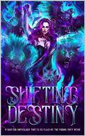 Shifting Destiny by E.E. Andrews