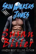 James (Skin Walkers #18) by Susan A. Bliler