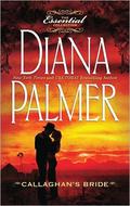 Callaghan's Bride by Diana Palmer