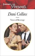 Vows of Revenge  (Harlequin Presents) by Dani Collins