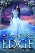At Water's Edge by L.A. Kirk