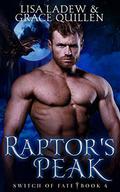 Raptor's Peak: Switch of Fate 4 by Lisa Ladew
