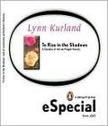 To Kiss in the Shadows by Lynn Kurland