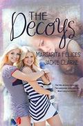 The Decoys by Margarita Felices