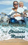 The Christmas Message (A Hidden Hearts Novella #) by Mary Crawford
