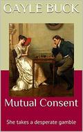 Mutual Consent by Gayle Buck