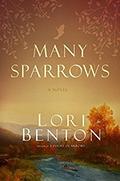 Many Sparrows by Lori Benton