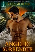 Angelic Surrender by Crista McHugh