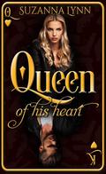 Queen of His Heart by Suzanna Lynn