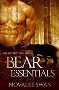 Bear Essentials (Shifter Town #4) by Novalee Swan