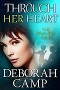 Through Her Heart (Mind's Eye #6) by Deborah Camp