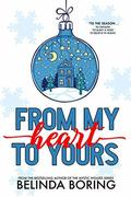 From My Heart To Yours  (A Holiday Story Collection) by Belinda Boring
