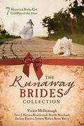 The Runaway Brides Collection: 7 Historical Brides Get Cold Feet at the Altar by Jenness Walker