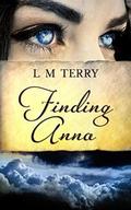 Finding Anna (Hidden Duet #1) by LM Terry