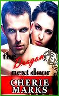 The Dragon Next Door: Paranormal Romance (Love Next Door #3) by Cherie Marks